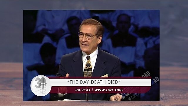 Adrian Rogers: The Day Death Died #2143