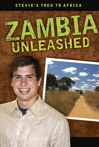 Stevie's Trek to Africa: Zambia Unleashed
