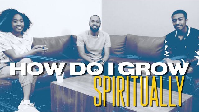 For Singles 18-35: How Can We Grow Spiritually?