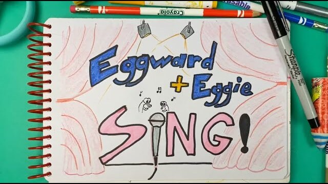 Eggward and Eggie Sing! | Kids on the Move Preschool