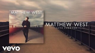 Matthew West - Live Forever (Lyric Video)