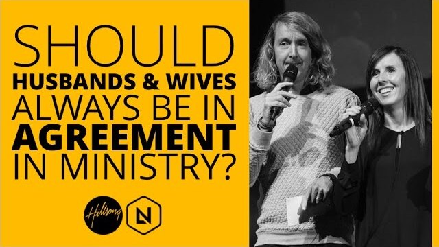 Should Husbands & Wives Always Be In Agreement In Ministry? | Hillsong Leadership Network TV