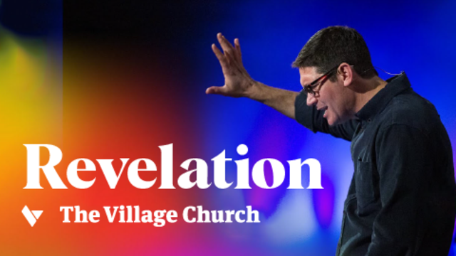 Revelation | The Village Church