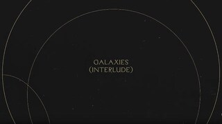 Galaxies (Interlude) | Without Words : Genesis