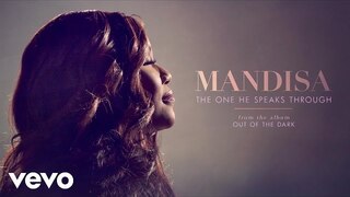 Mandisa - The One He Speaks Through (Audio)