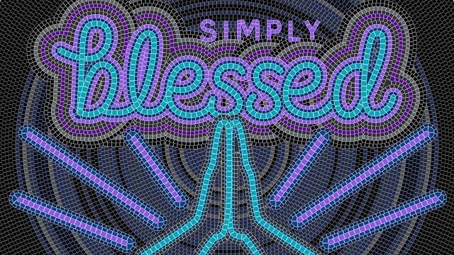 Simply Blessed (Week 3): Double Your Blessings