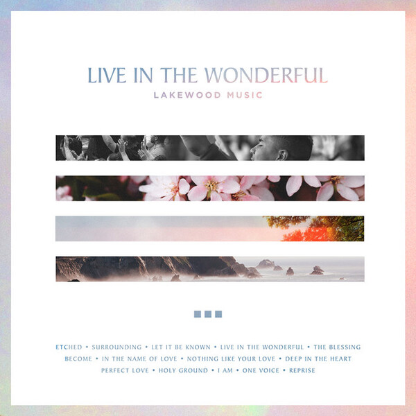 Live in the Wonderful | Lakewood Music