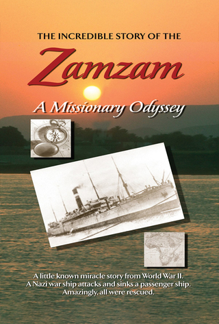 Zamzam: A Missionary Odyssey