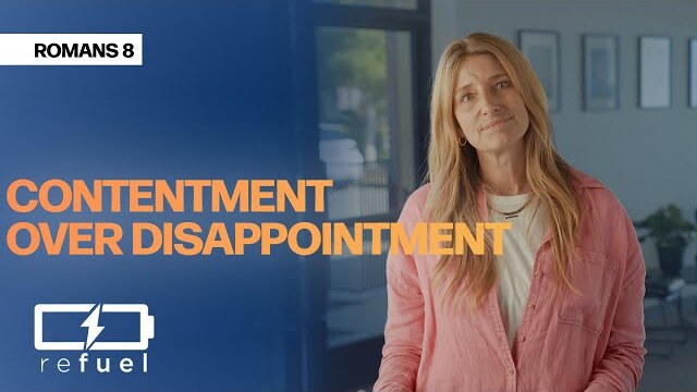 Contentment Over Disappointment
