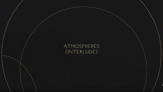 Atmospheres (Interlude) | Without Words : Genesis