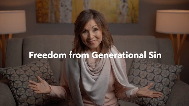 Freedom from Generational Sin | Gateway Teaching by Liz Jones