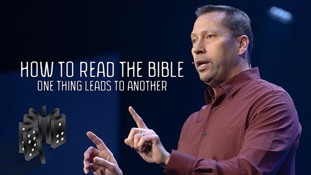 How To Read The Bible | One Thing Leads To Another - Week 1