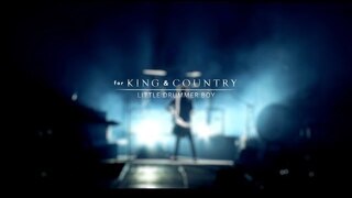 for KING & COUNTRY - Little Drummer Boy (Rewrapped Music Video) [LIVE]