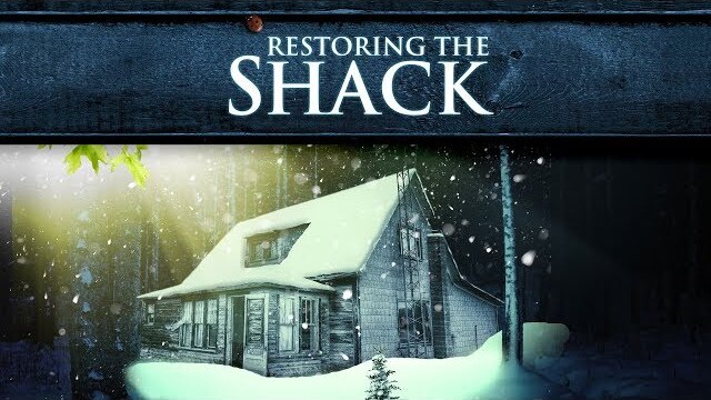 Restoring the Shack (2018) | Trailer | William Paul Young | Stephan Blinn
