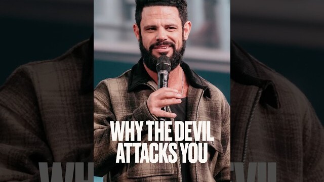 Why The Devil Attacks You