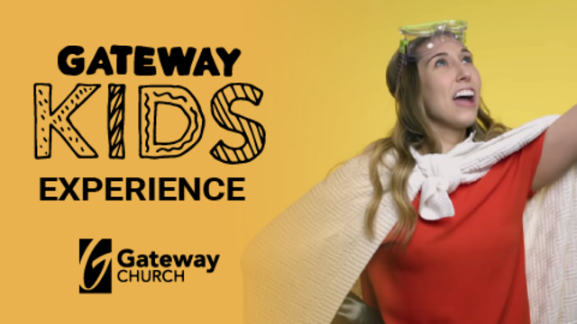 Gateway Kids Experience