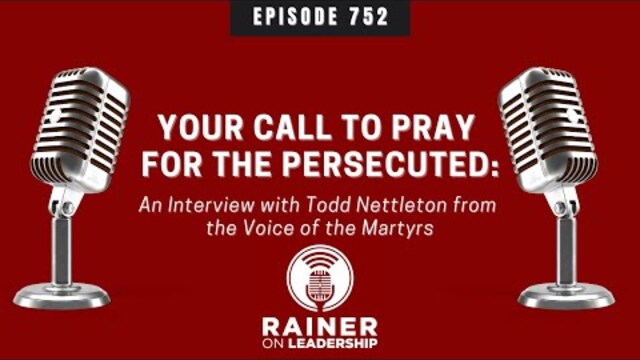 Your Call to Pray for the Persecuted: An Interview with Todd Nettleton from the Voice of the Martyrs
