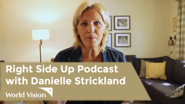 Right Side Up podcast with Danielle Strickland