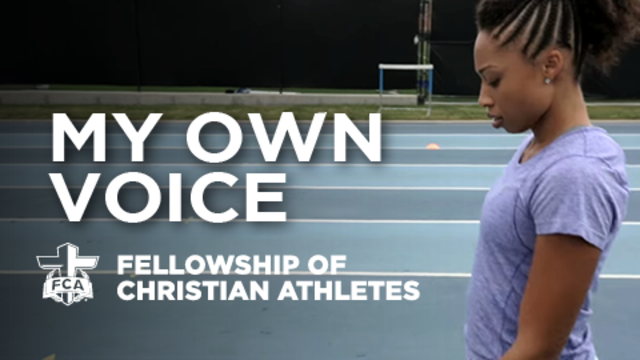 My Own Voice | Fellowship of Christian Athletes