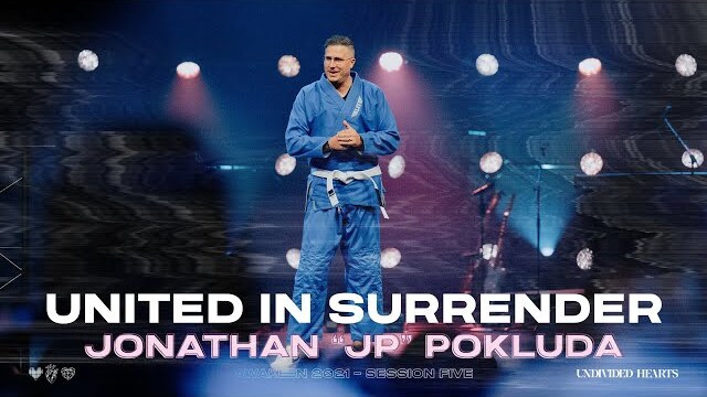 United in Surrender | Jonathan "JP" Pokluda