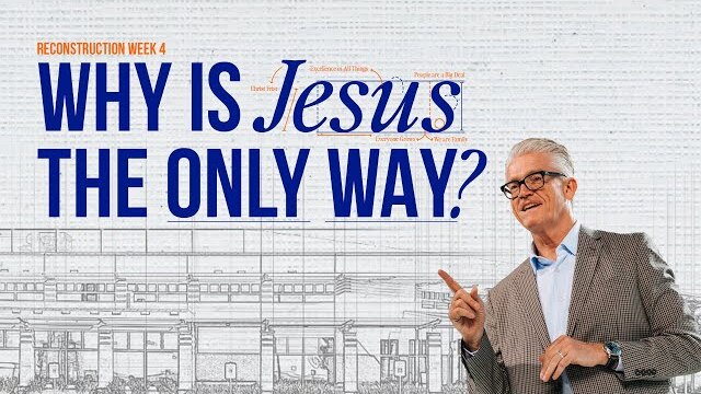 Why is Jesus the Only Way? | Pastor Joe Champion | May 7th | Live at Celebration Church
