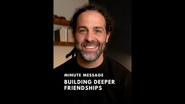 Building Deeper Relationships