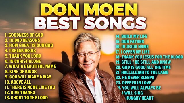 Don Moen Non Stop Best Hits 🔴 Top Praise Songs
