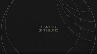 Mankind (Interlude) | Without Words : Genesis