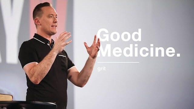 Good Medicine // Week 4 - Grit // Ashley Wooldridge