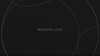 Reckless Love | Without Words : Genesis