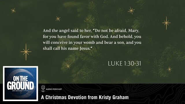A Christmas Devotion from Kristy Graham