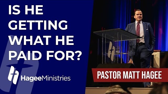Pastor Matt Hagee - "Is He Getting What He Paid For?"