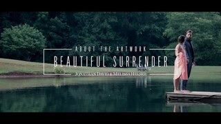 Beautiful Surrender // About the Artwork