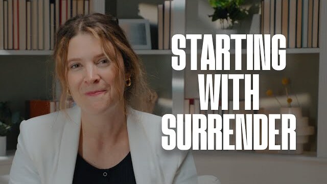Starting with Surrender