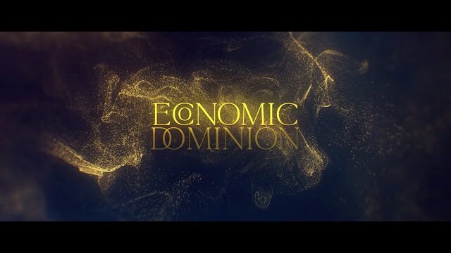 Economic Dominion | Official Trailer