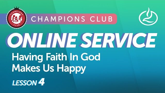 Champions Club Online Service | Week 4