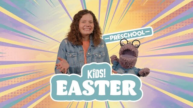 Kids Easter | Preschool | March 31, 2024