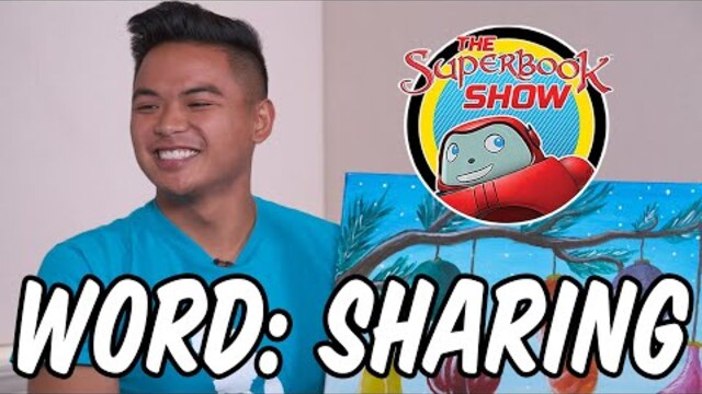 Word: Sharing - The Superbook Show