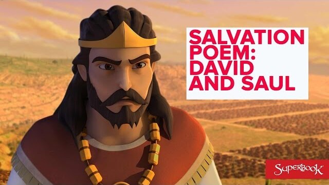 David and Saul - The Salvation Poem