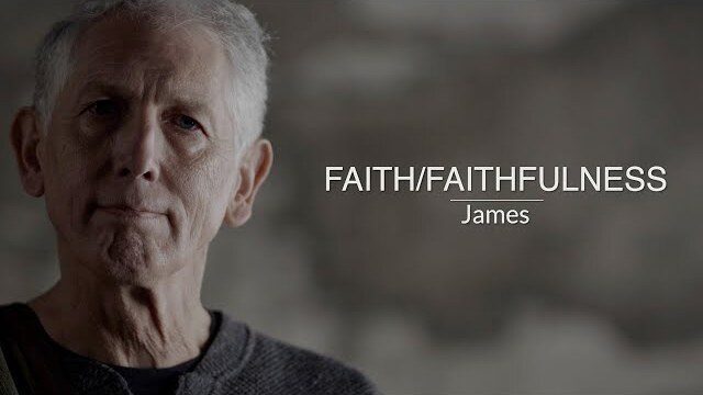Eyewitness Bible | James | Episode 1 | Faith/Faithfulness