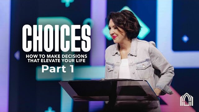 Choices Pt.1 | Lead Pastor Amie Dockery