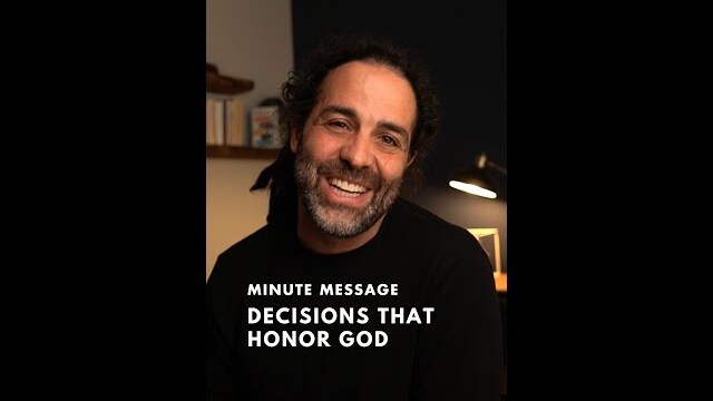 Decisions that Honor God