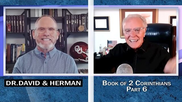 Dr. David Anderson and Herman Bailey - Bible Study on the Book of II Corinthians Part 6