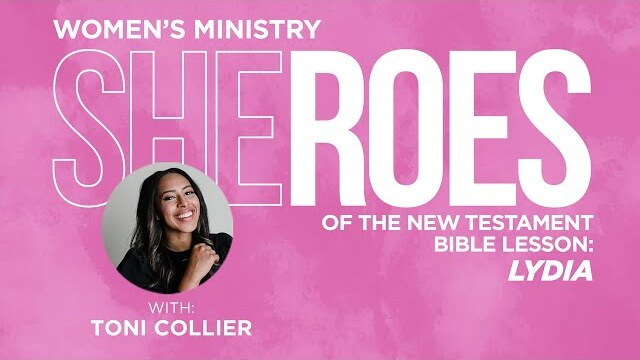 Lydia Presented by Toni Collier // SHEroes of the New Testament  //   Concord Church