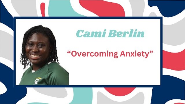"Athletes Overcoming Anxiety" - Cami Belin