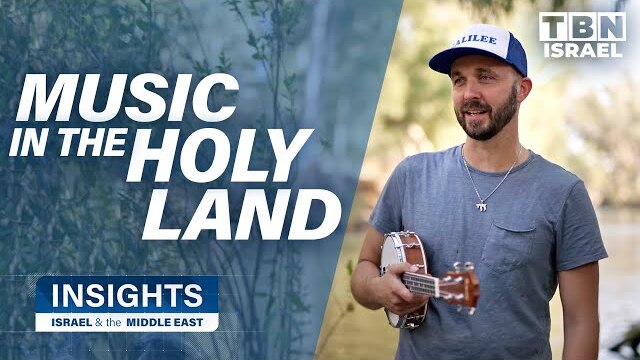 Why Music in the Holy Land is Different | Insights on TBN Israel