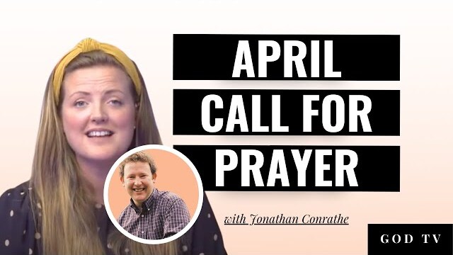 April Call For Prayer | Jonathan Conrathe | Standing Together 2021