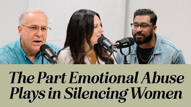 Therapy & Theology: The Part Emotional Abuse Plays in Silencing Women