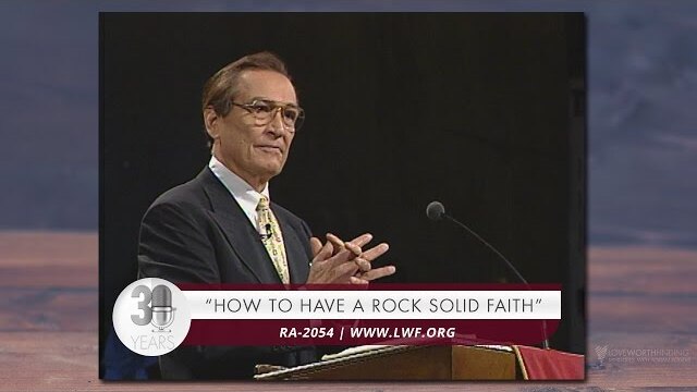 Adrian Rogers: How to Have a Rock-Solid Faith #2054
