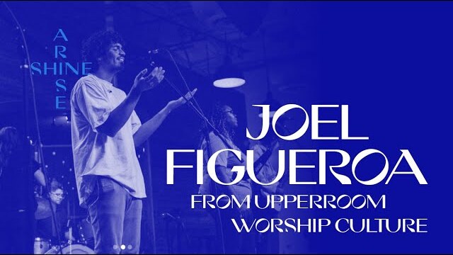 ASC21 Workshop: Worship Culture // Joel Figueroa from UPPERROOM